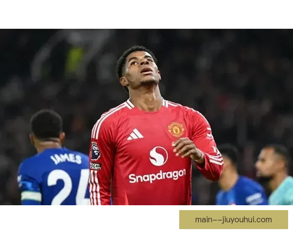 拉什福德闪耀北伦敦之夜主宰热刺英超关键战表现定调胜负走向一夜 拉什福德闪耀北伦敦之夜主宰热刺英超关键战表现定调胜负走向一夜